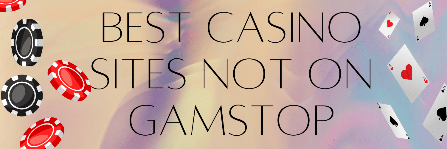 Exploring New Non Gamstop Casino Sites A Guide for Enthusiasts