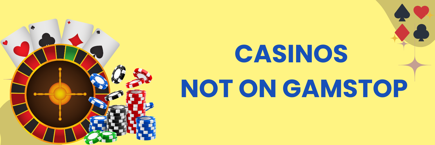 Top Casino Sites Not on Gamstop Discover Exciting Gaming Options